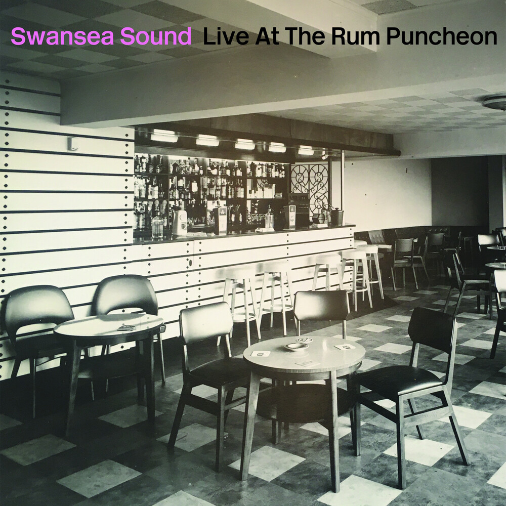 Swansea Sound - Live At The Rum Puncheon