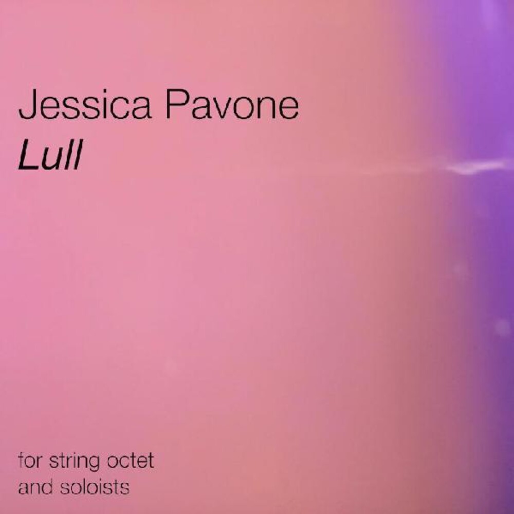 Jessica Pavone - Lull