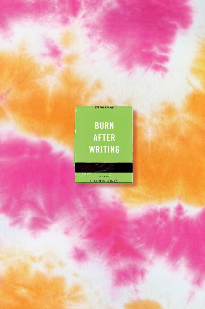 Jones, Sharon - Burn After Writing, Tie-Dye