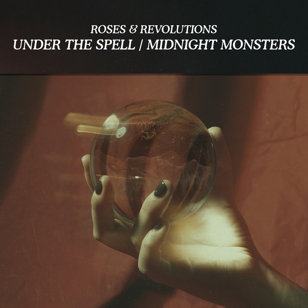 Roses & Revolutions - Under The Spell / Midnight Monsters (Mod)