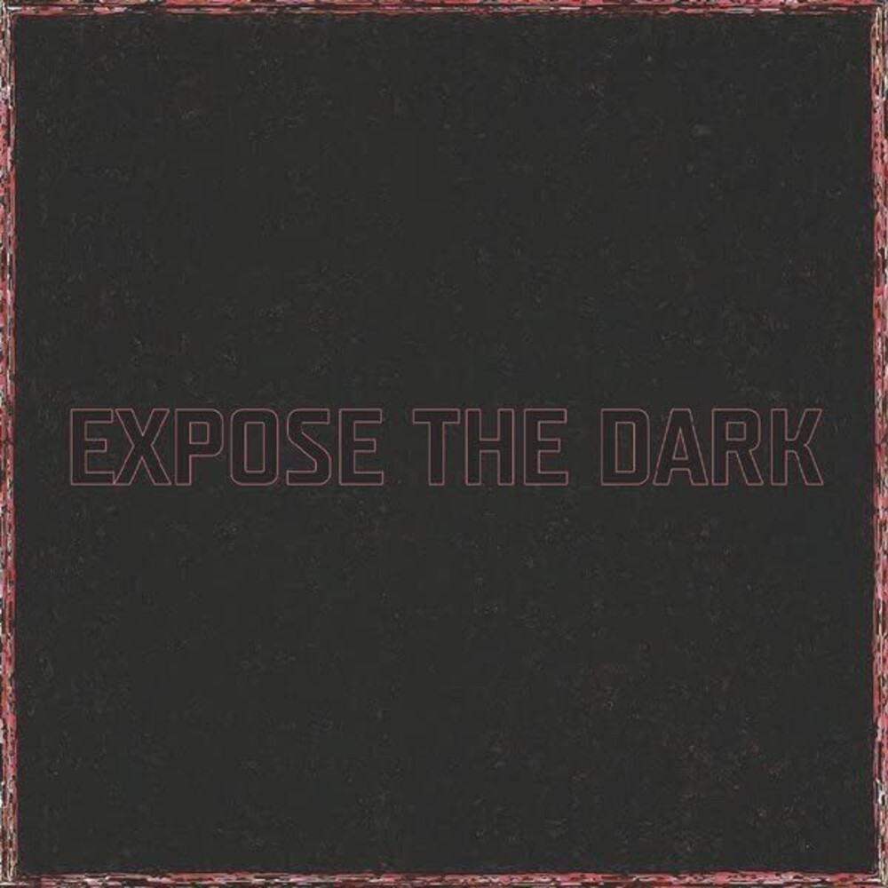 Drew Kay - Expose The Dark (Cdrp)