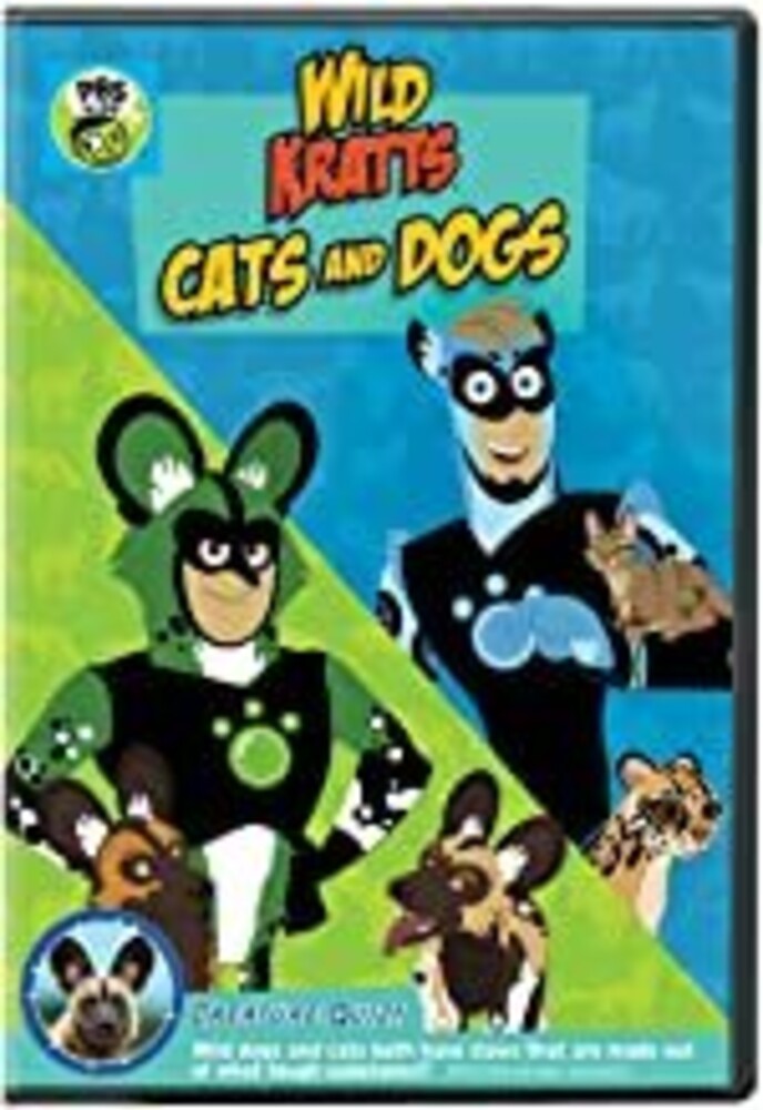 Wild Kratts: Cats and Dogs - Wild Kratts: Cats And Dogs