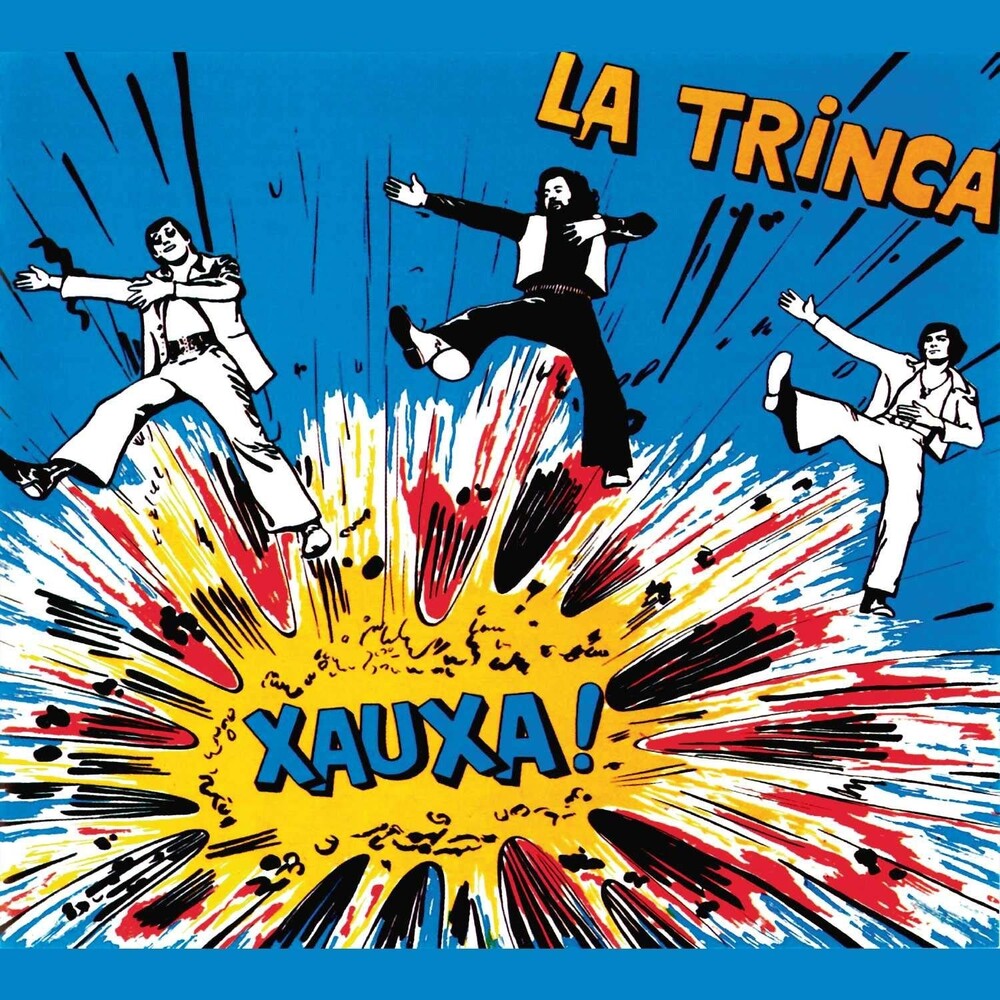 La Trinca - Xauxa (Spa)