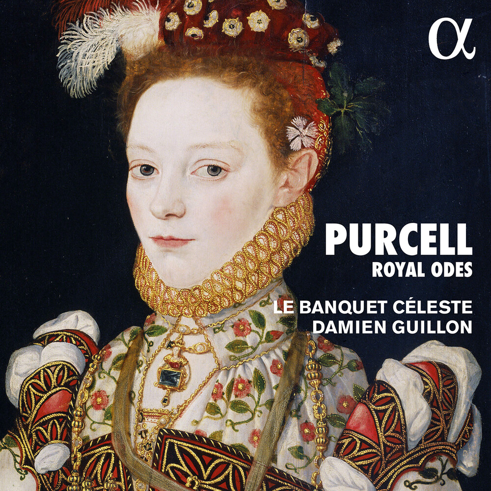 Purcell / Guillon / Le Banquet Celeste - Odes & Welcome Songs