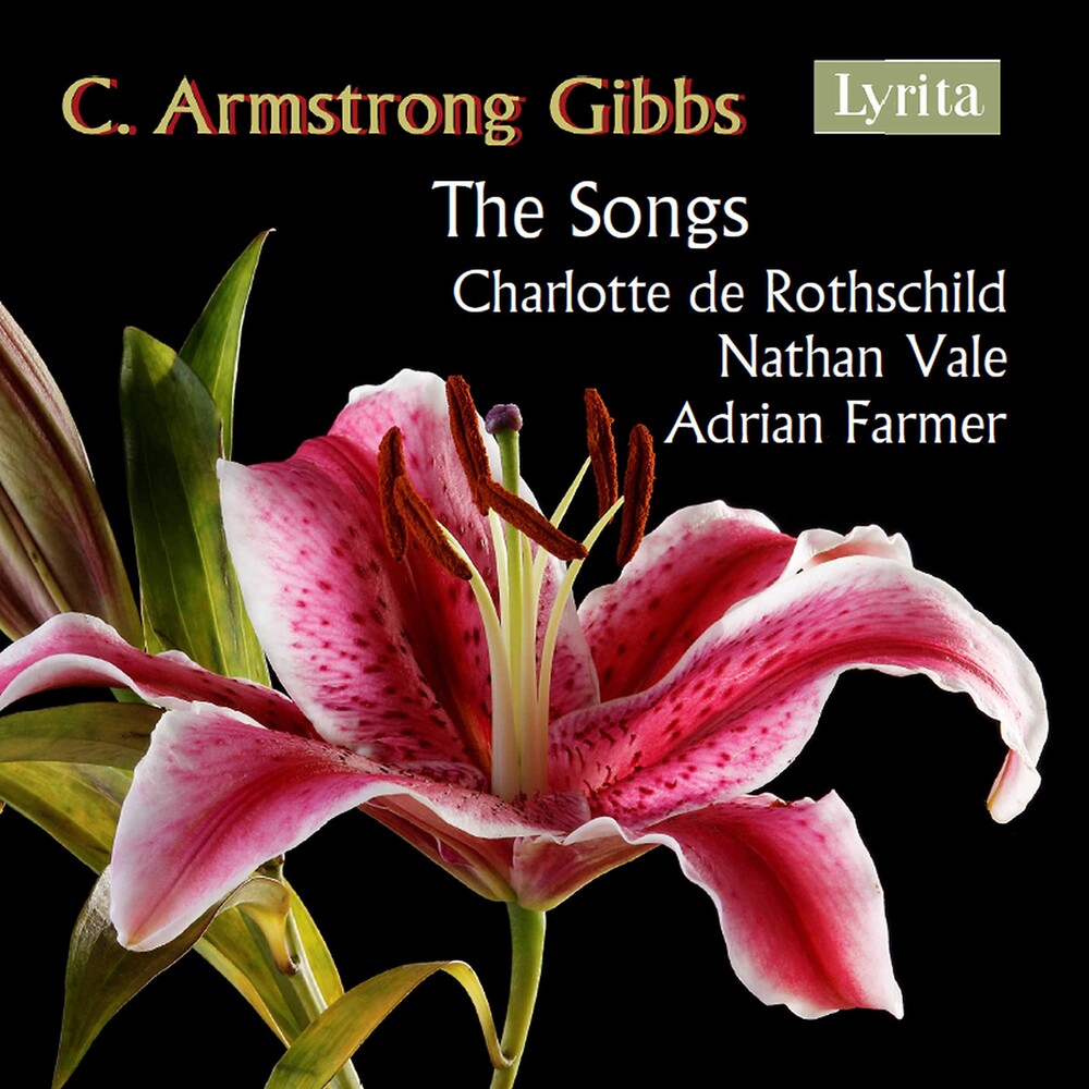 DE ROTHSCHILD/WATKINS - Songs Of C Armstrong Gibbs (4pk)