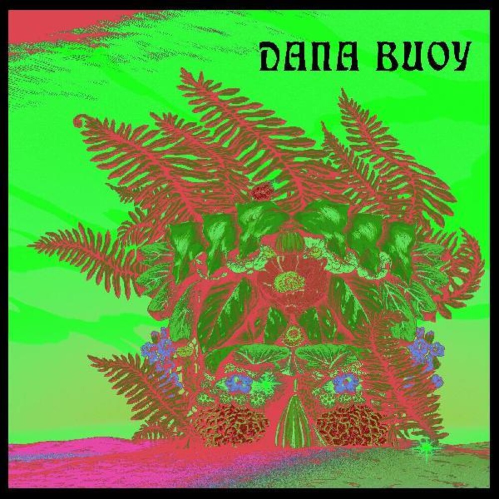 Dana Buoy - Experiments In Plant Based Music 1