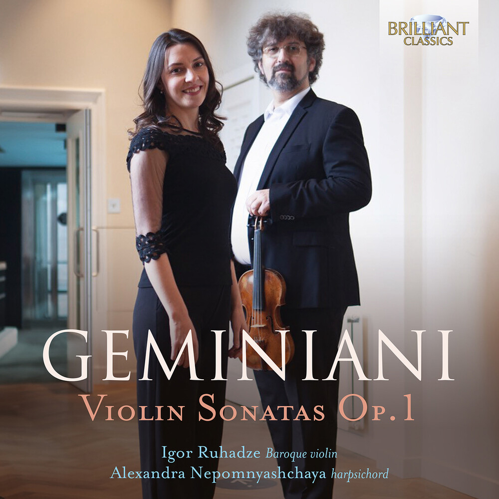 Geminiani / Rughadze / Nepomnyashchaya - Violin Sonatas 1 (2pk)