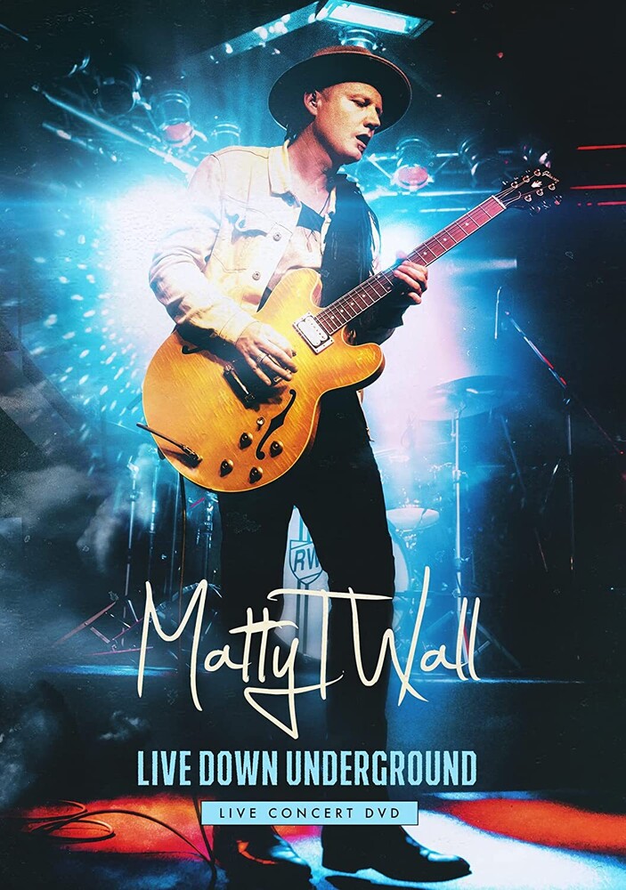 Wall, Matty T - Live Down Underground