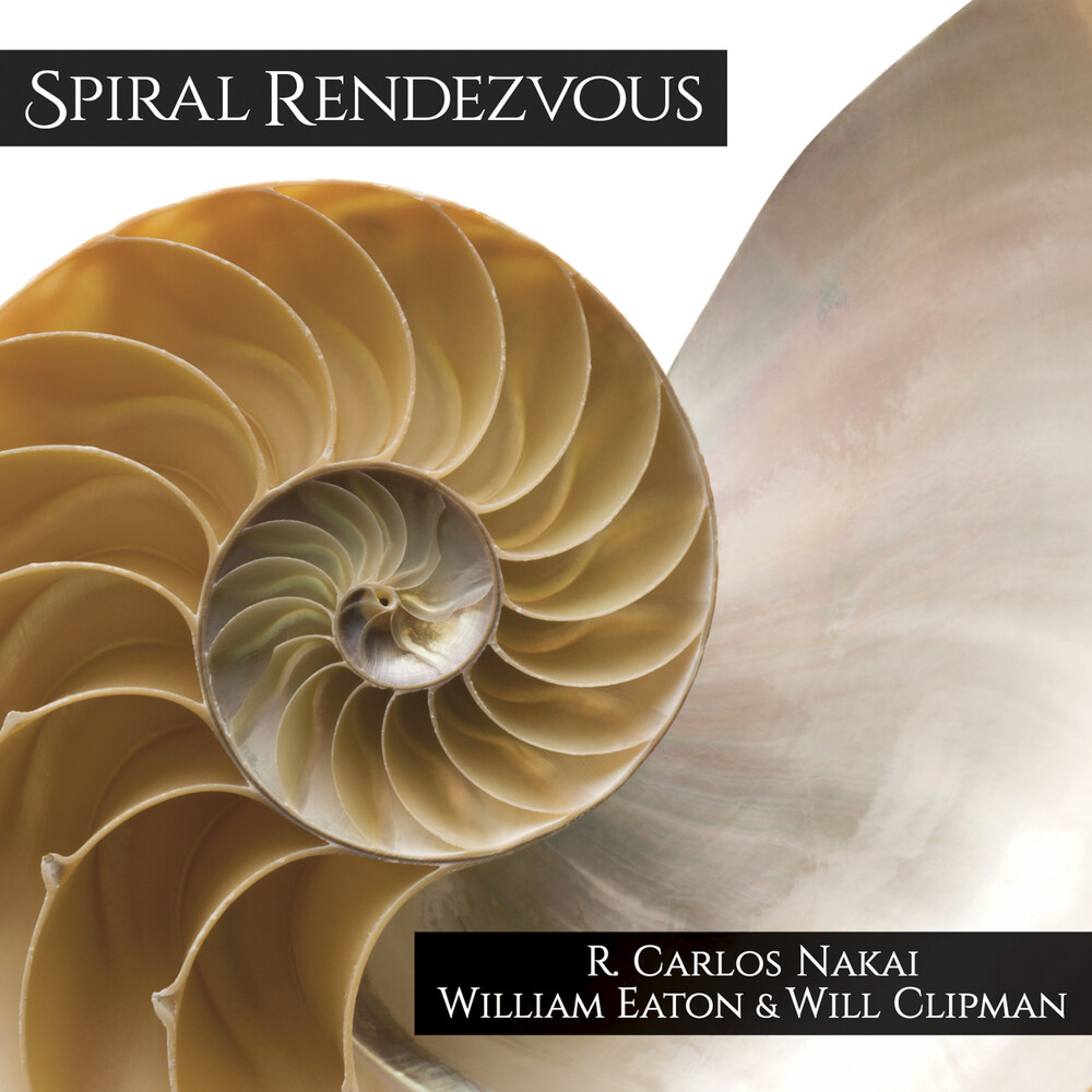 R. Carlos Nakai - Spiral Rendezvous