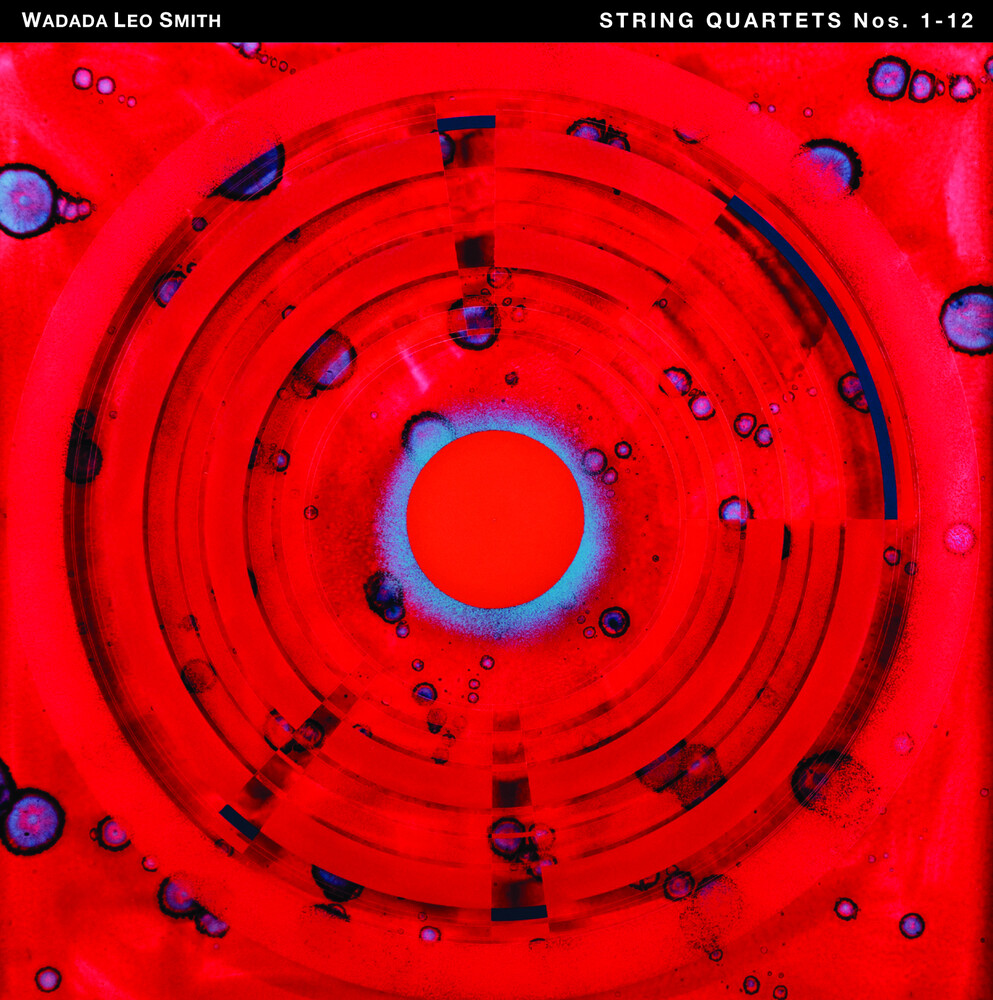 Wadada Leo Smith - String Quartets Nos. 1-12