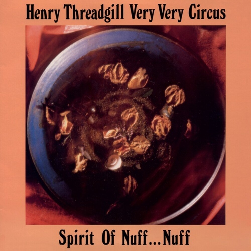 Henry Threadgill  / Very Very Circus - Spirit Of Nuff Nuff
