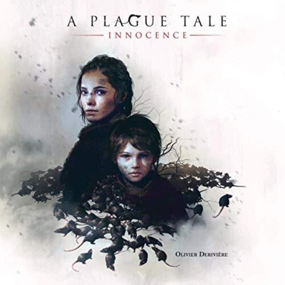 Olivier Deriviere - Plague Tale: Innocence - O.S.T.