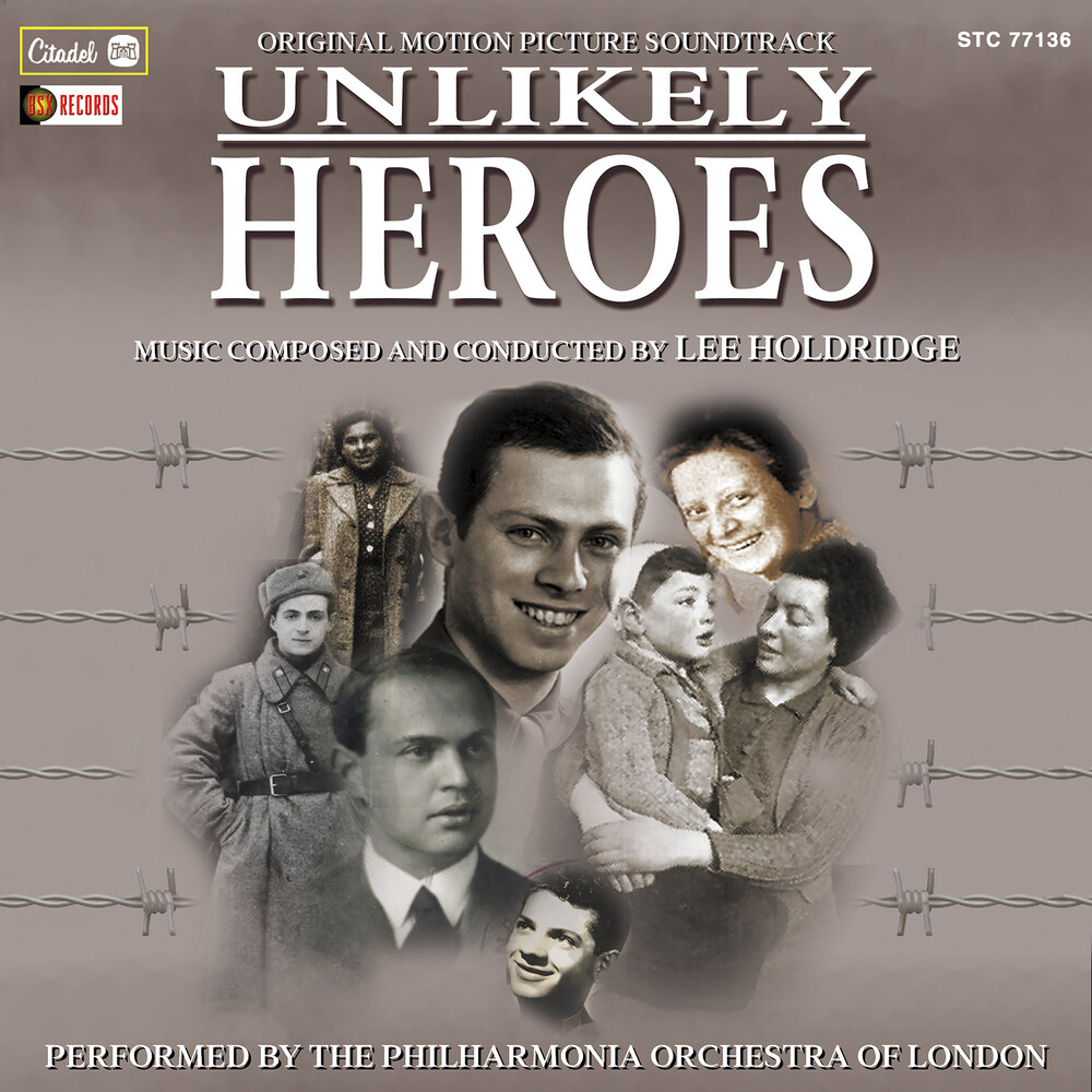 Lee Holdridge - Unlikely Heroes (Original Soundtrack Recording)