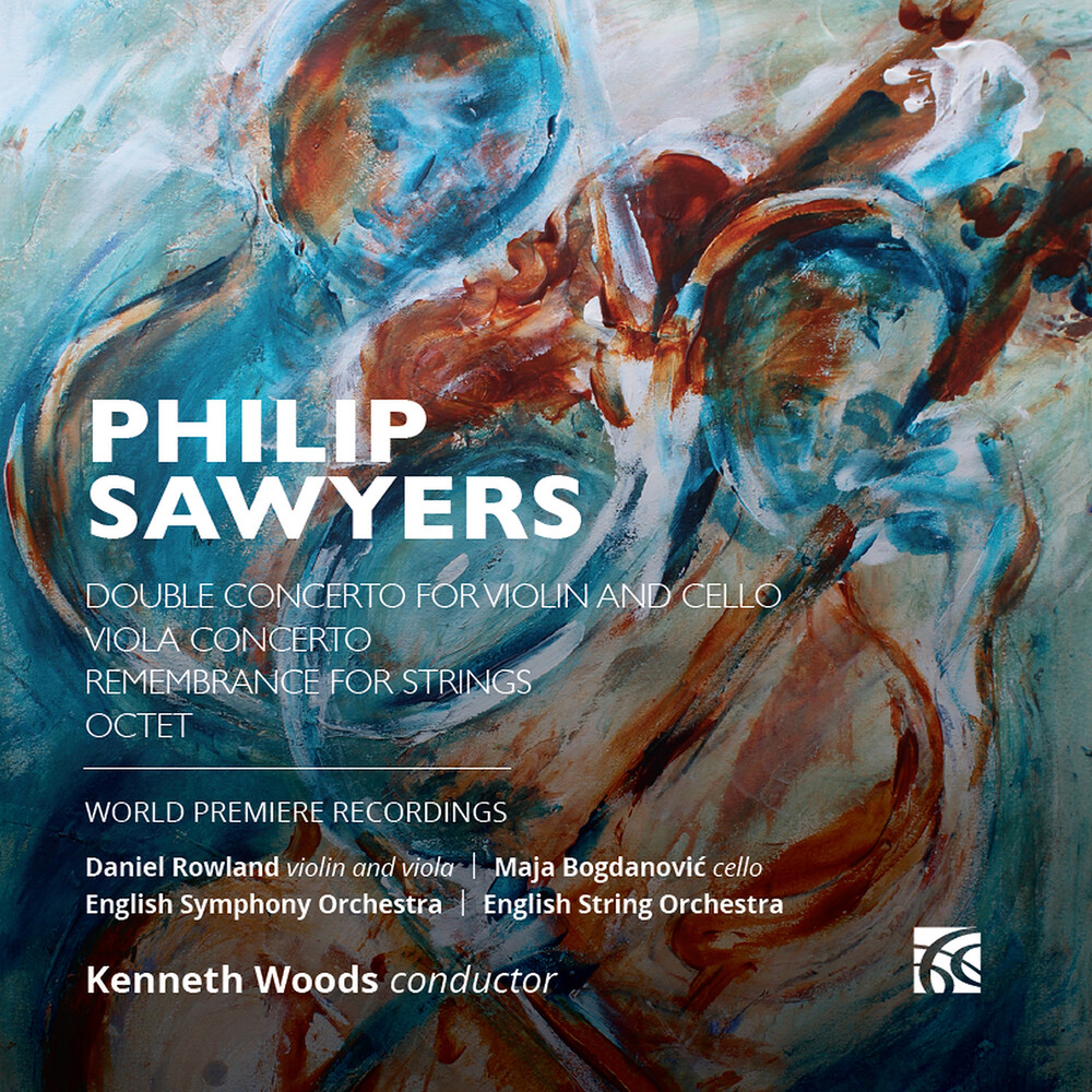 Sawyers / Rowland / Bogdanovic - Double Concerto For Violin & Cello