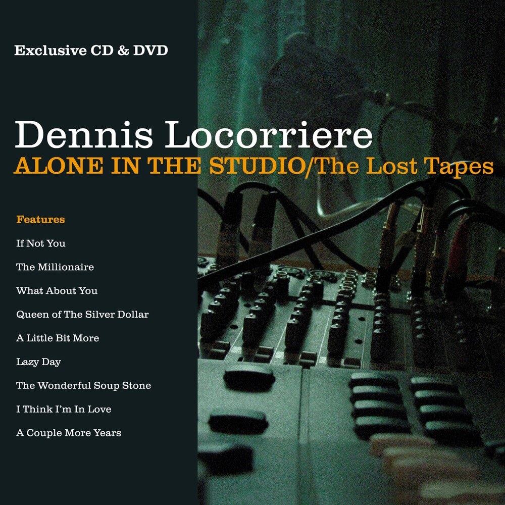 Dennis Locorriere - Alone In The Studio: The Lost Tapes (W/Dvd)