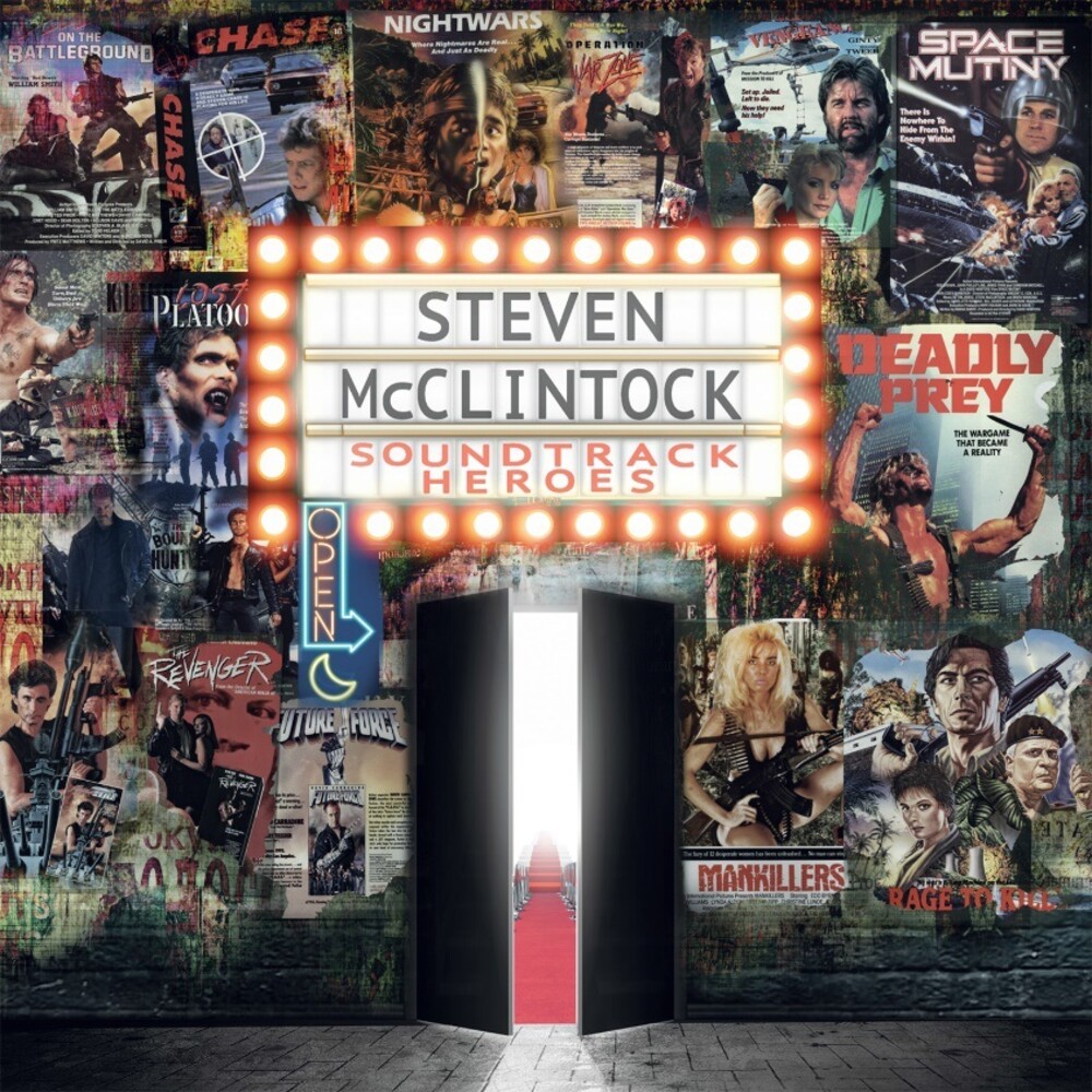 Steve McClintock - Soundtrack Heroes Volume 1