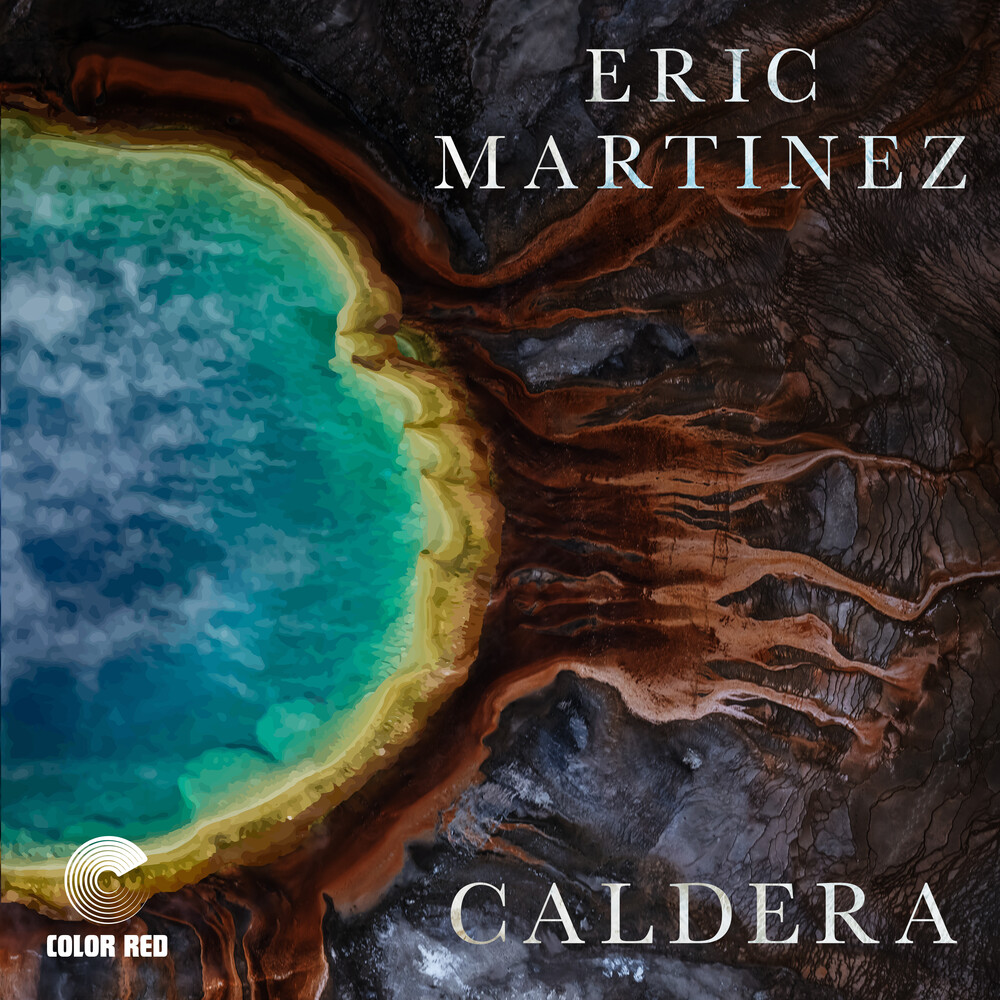 Eric Martinez - Caldera