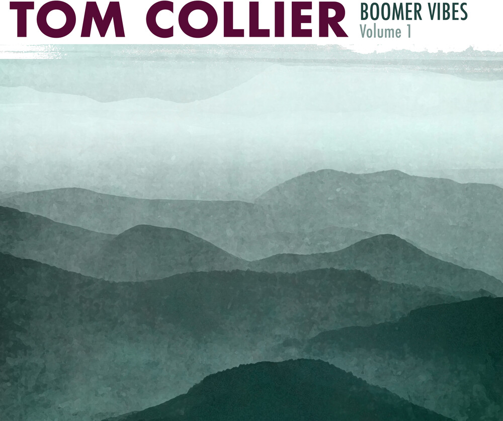Tom Collier - Boomer Vibes 1