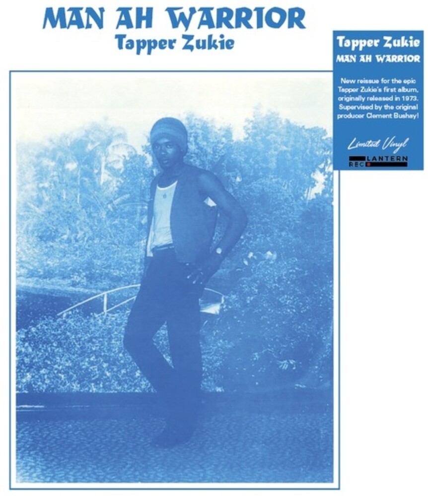 Tapper Zukie - Man Ah Warrior