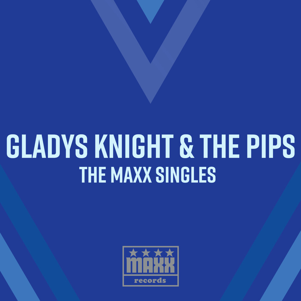 Gladys Knight  & Pips - Maxx Singles (Mod)