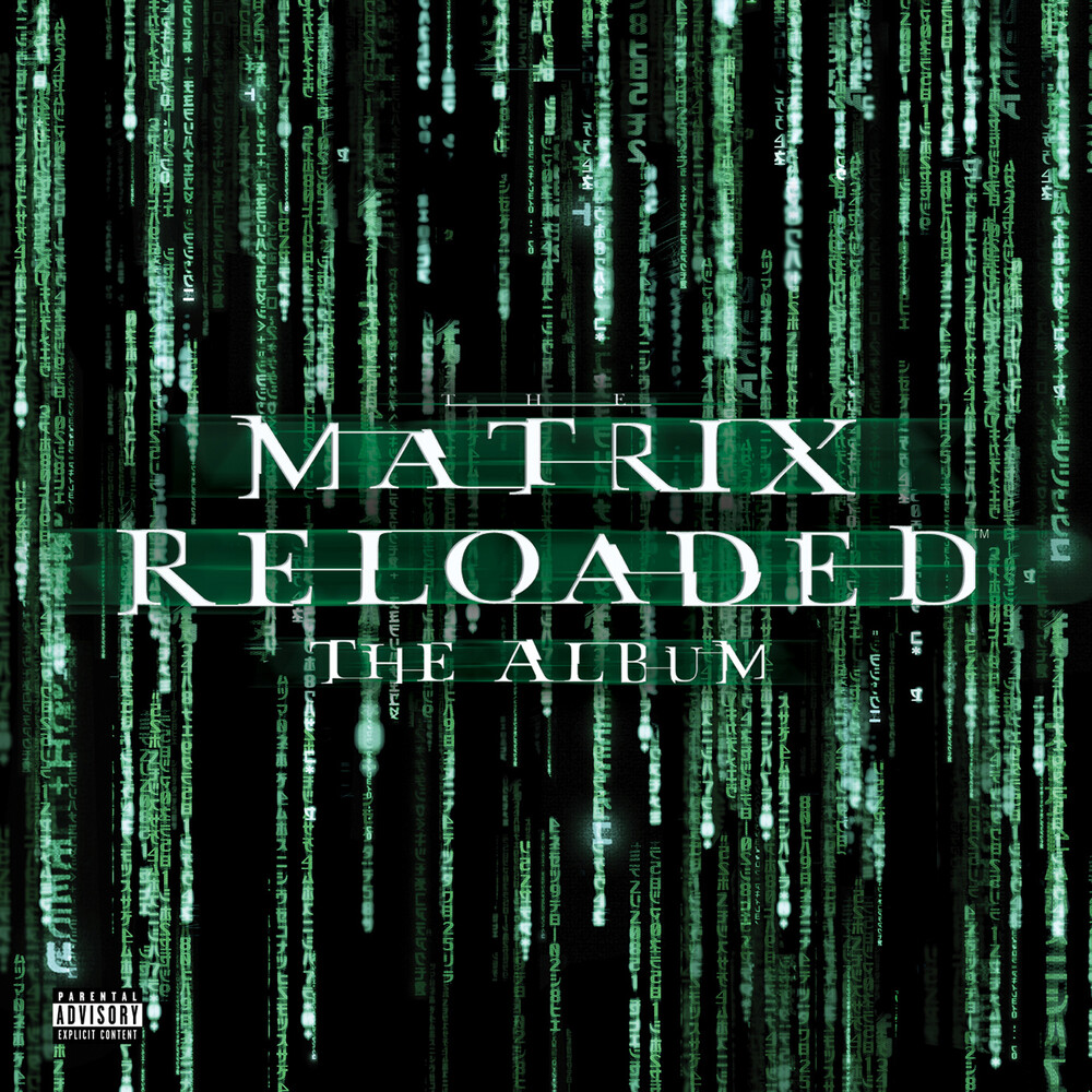 Various Artists - Matrix Reloaded (Music From and Inspired by the Motion Picture the Matrix)