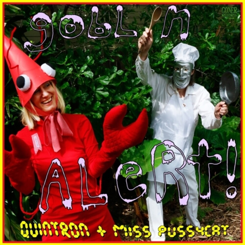 Quintron & Miss Pussycat - Goblin Alert