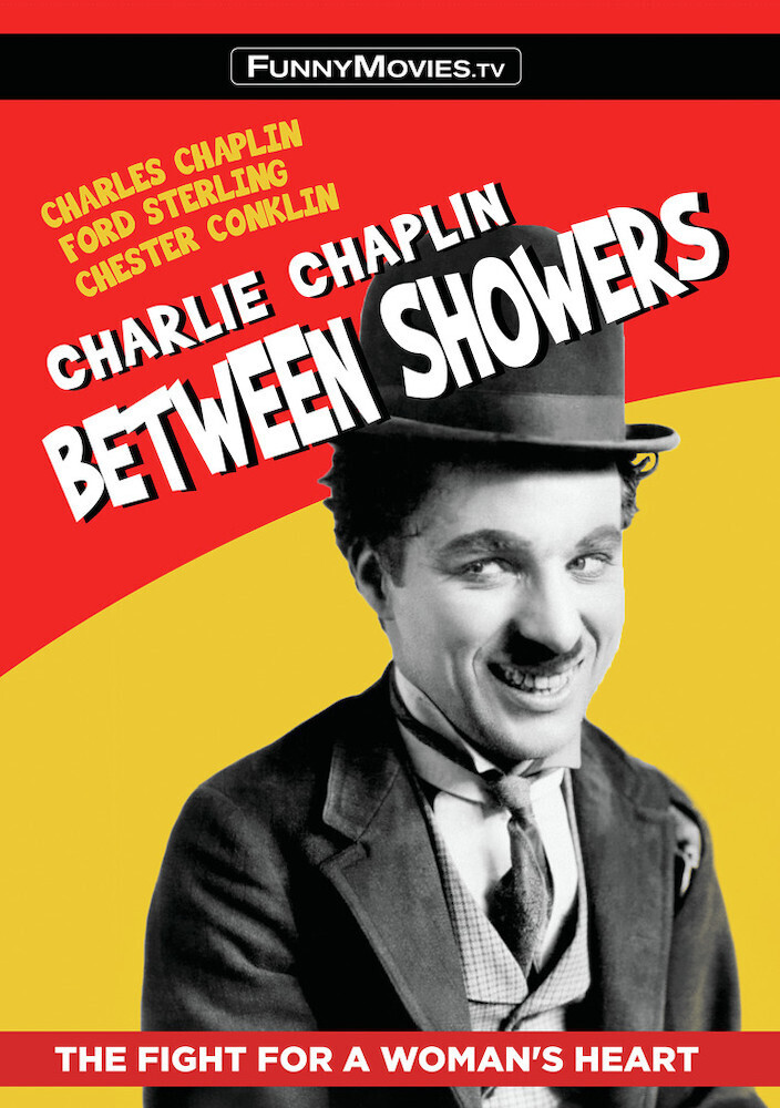 Charlie Chaplin Between Showers - Charlie Chaplin Between Showers / (Mod)