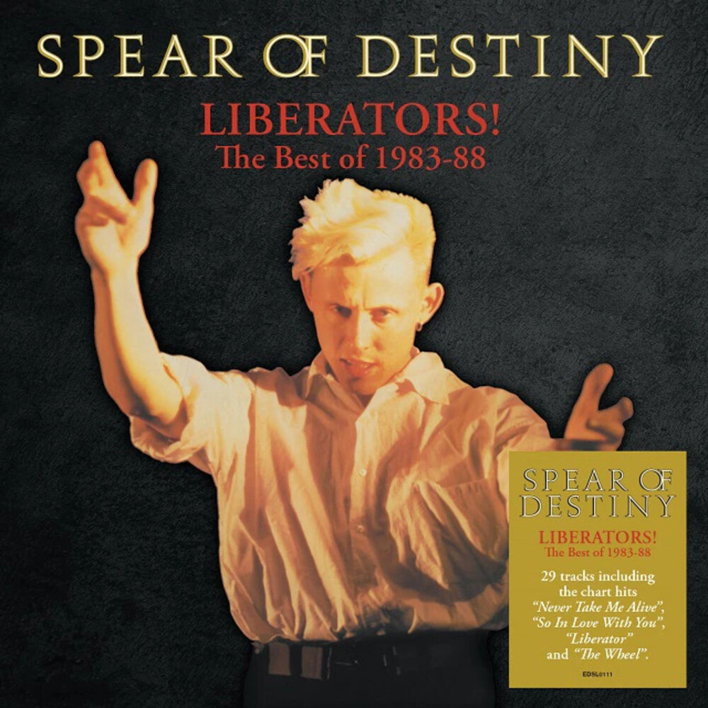 Spear Of Destiny - Liberators: The Best Of 1983-1988 (Uk)