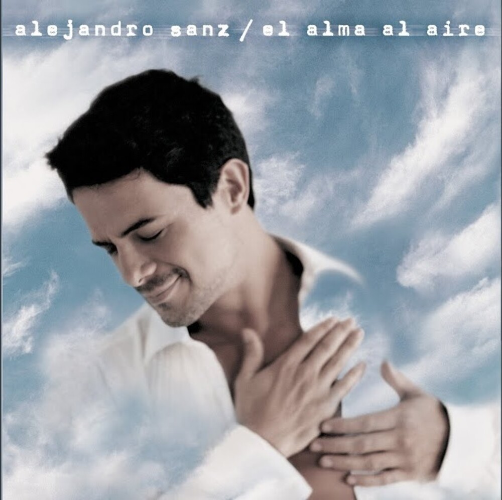Alejandro Sanz - El Alma Al Aire - Picture Disc