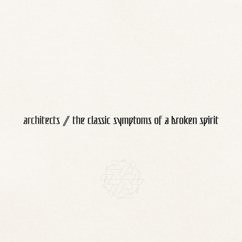 Architects - Classic Symptoms Of A Broken Spirit [With Booklet]