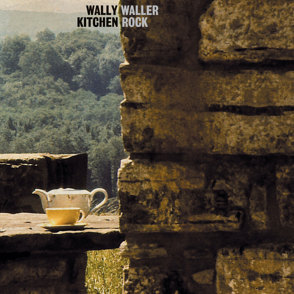 Wally Waller - Kitchen Rock [With Booklet]