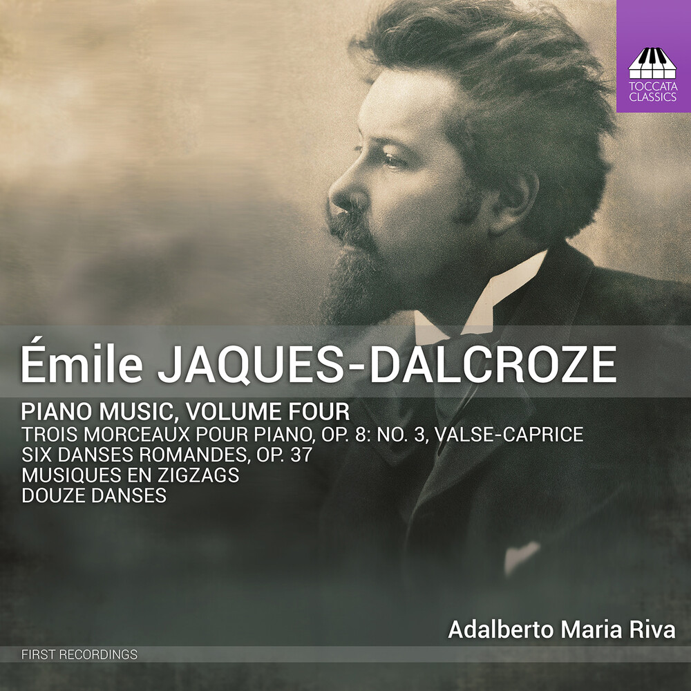 Dalcroze / Riva - Piano Music Vol. 4