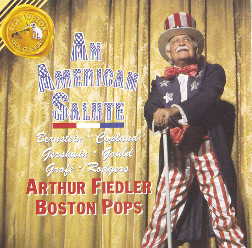 Arthur Fiedler - American Salute