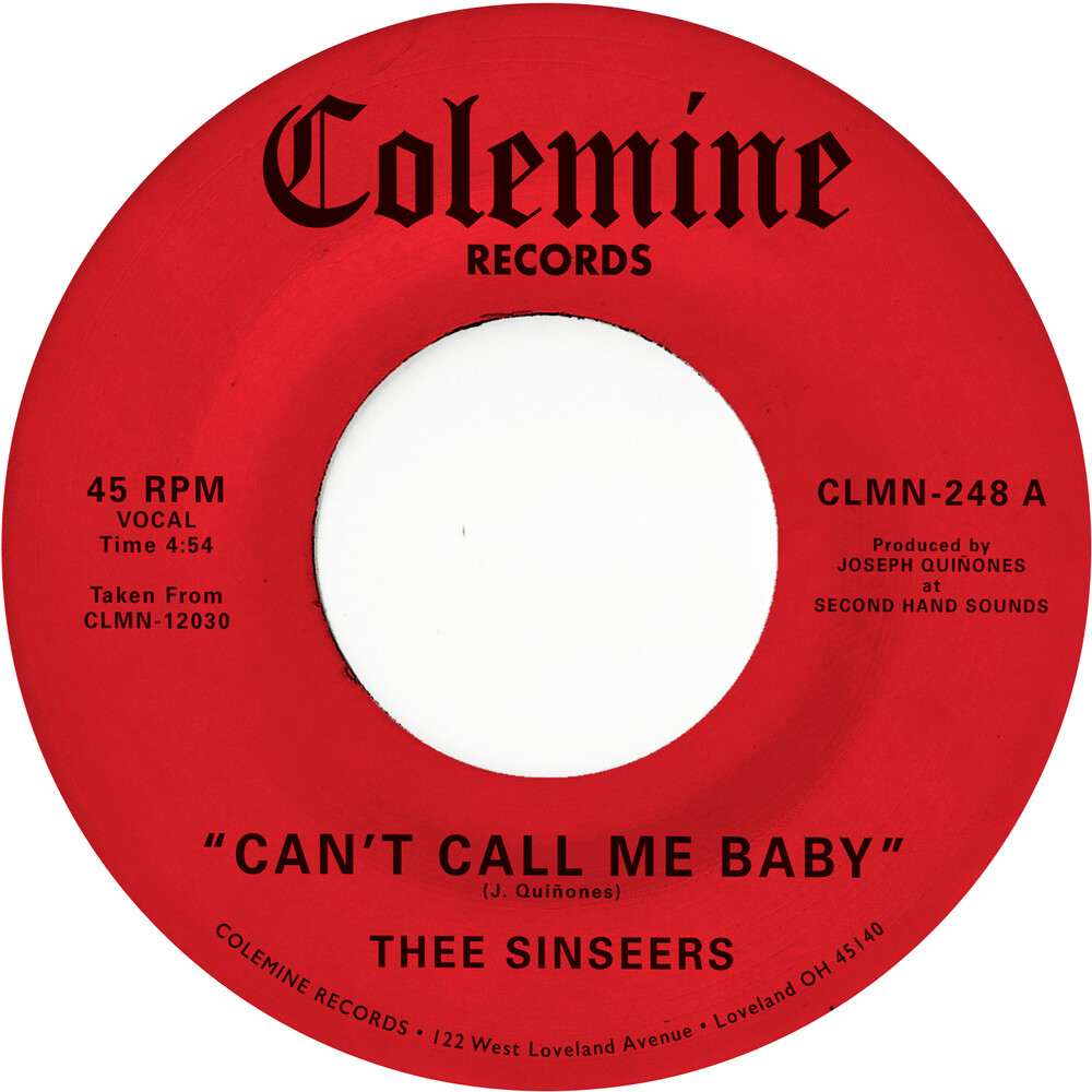 Hee Sinseers - Can't Call Me Baby / Take A Chance [Colored Vinyl]
