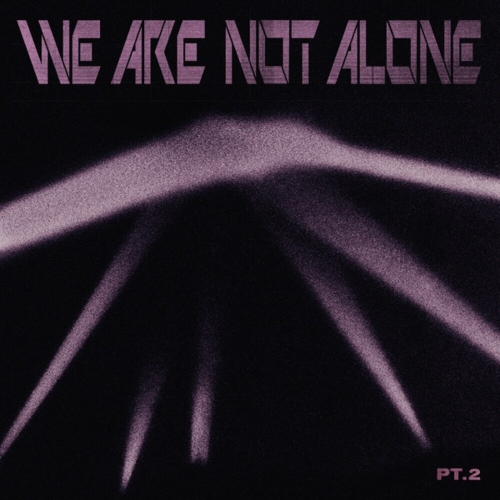 We Are Not Alone Part 2 / Various - We Are Not Alone Part 2 / Various (Uk)