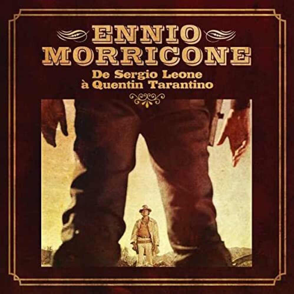 Ennio Morricone  (Uk) - De Sergio Leone A Quentin Tarantino (Uk)
