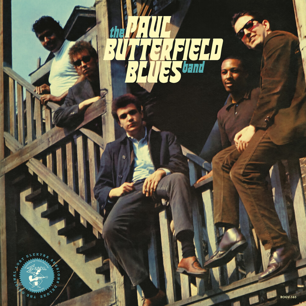 The Paul Butterfield Blues Band  - The Original Lost Elektra Sessions (Expanded) [RSD 2022]