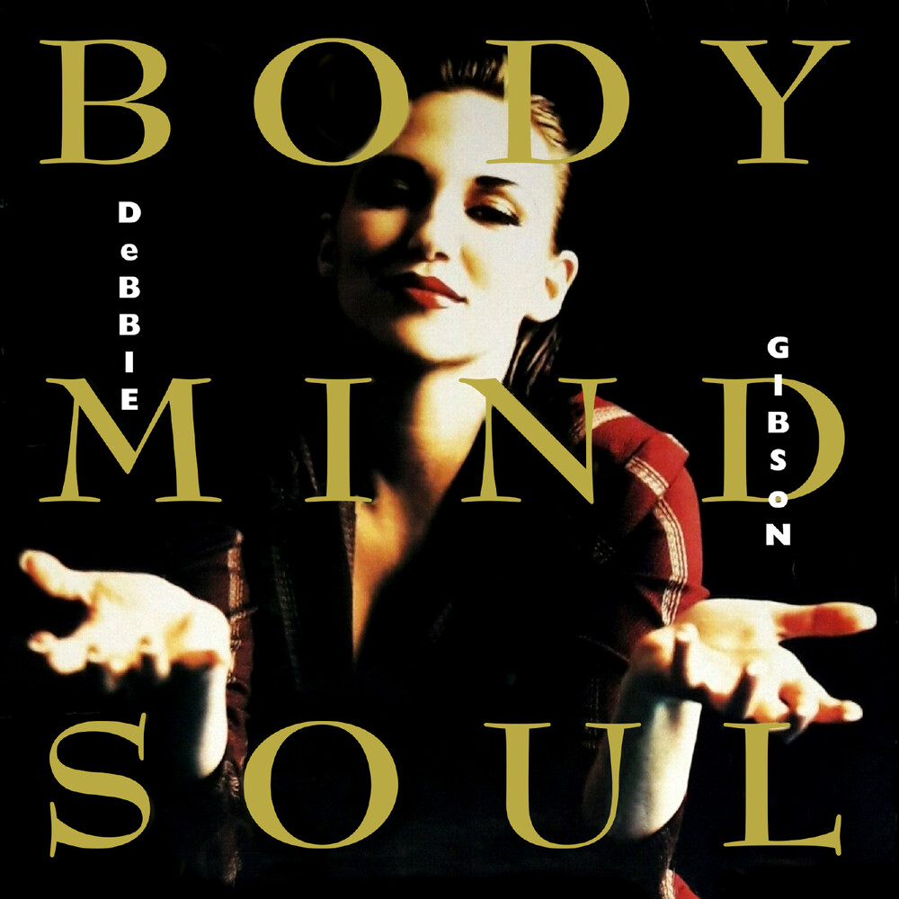 Debbie Gibson - Body Mind Soul (Exp) (Uk)