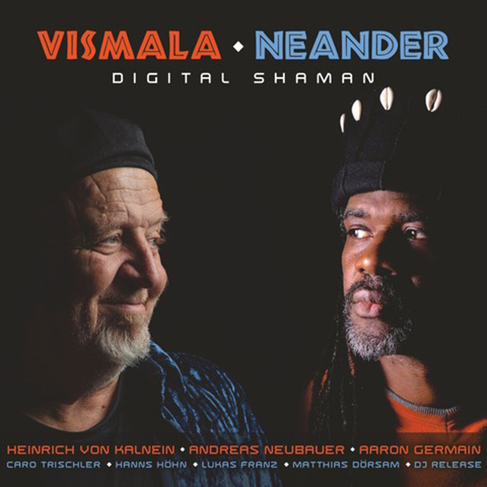 Neander, Ali / Vismala, Preston - Digital Shaman