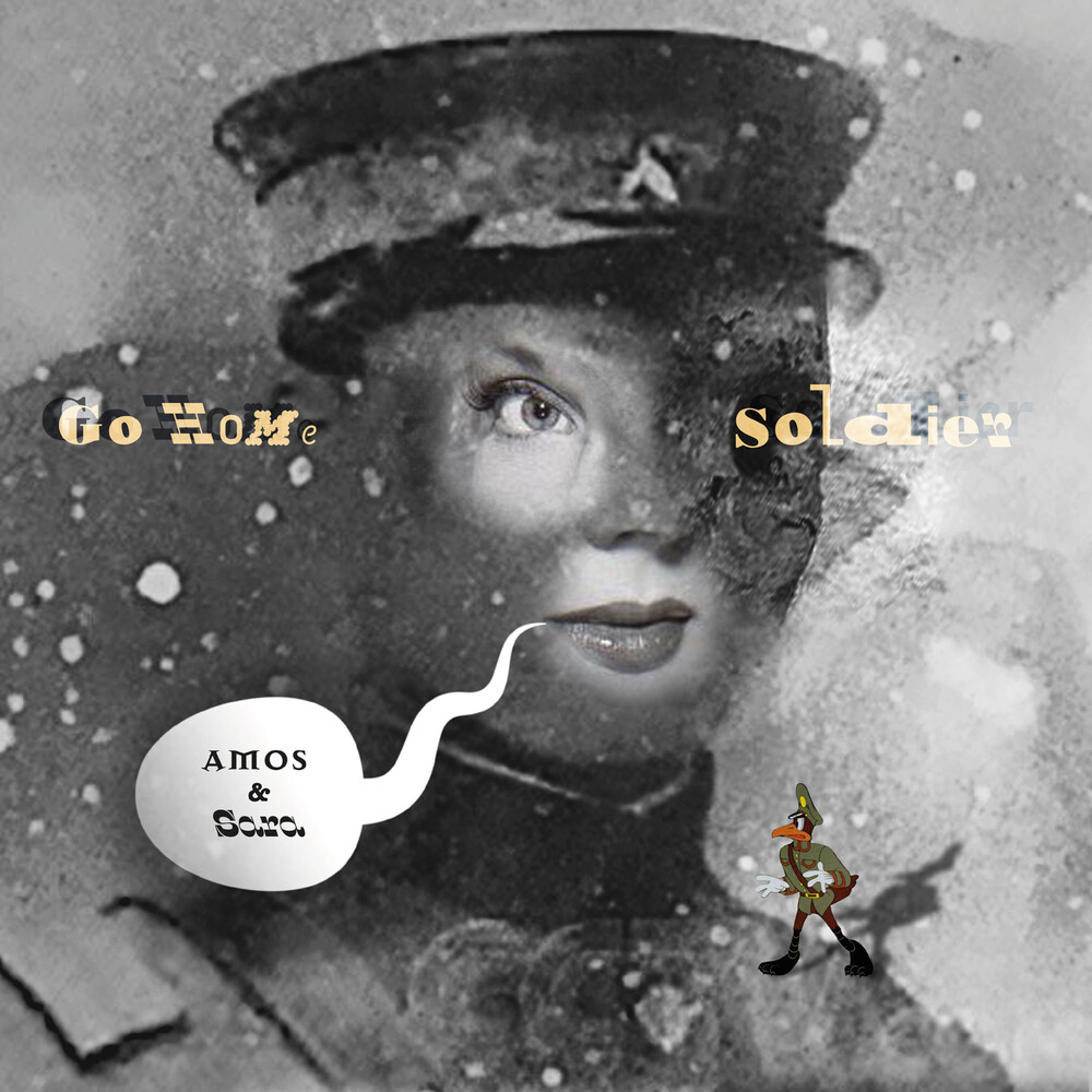 Amos And Sara - Go Home Soldier (10in)