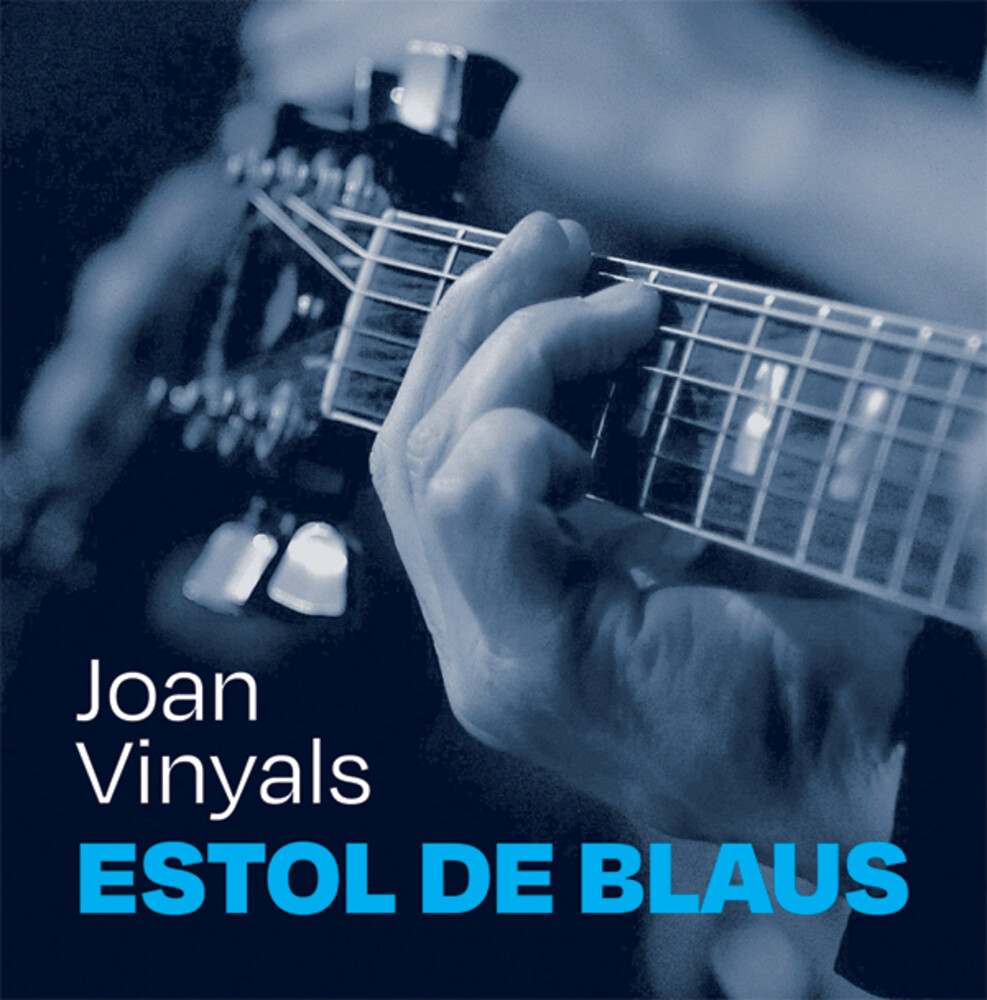 Joan Vinyals - Estol De Blaus