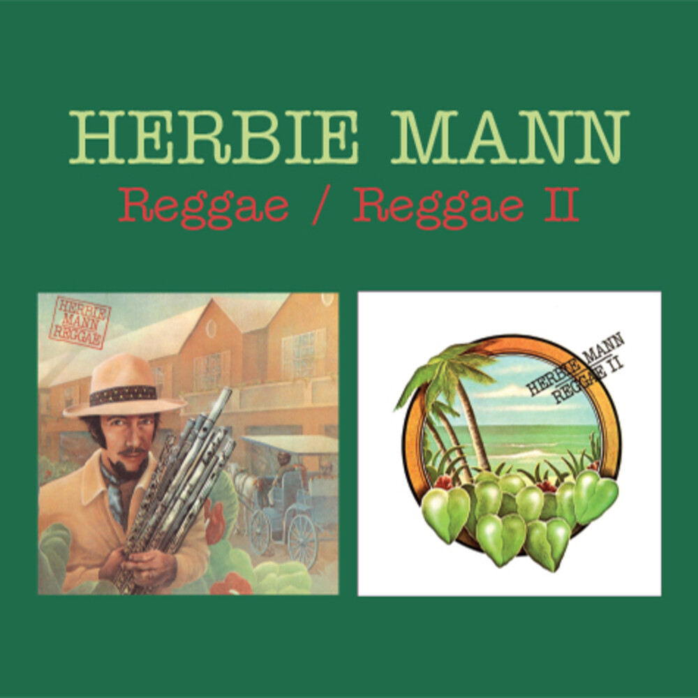 Herbie Mann - Reggae / Reggae II (2-fer)