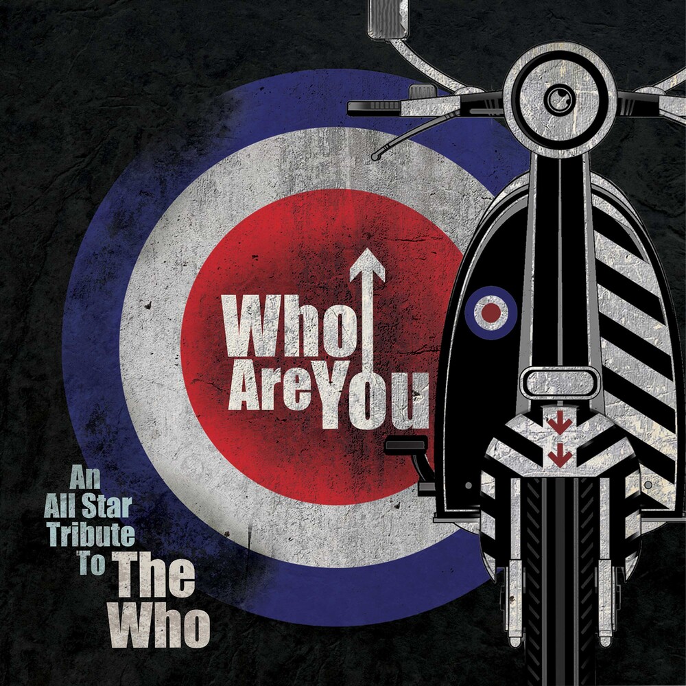 Who Are You - All-Star Tribute To The Who - Var - Who Are You - All-Star Tribute To The Who - Var