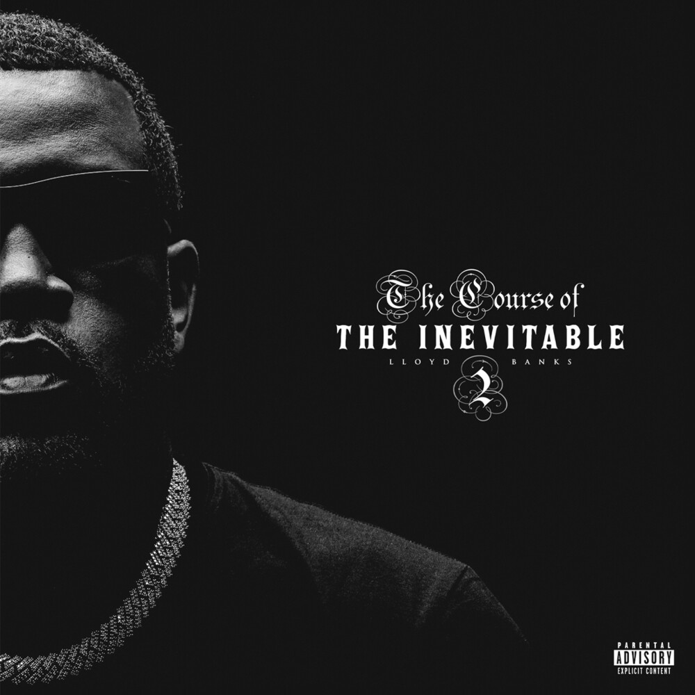 Lloyd Banks - Course Of The Inevitable 2