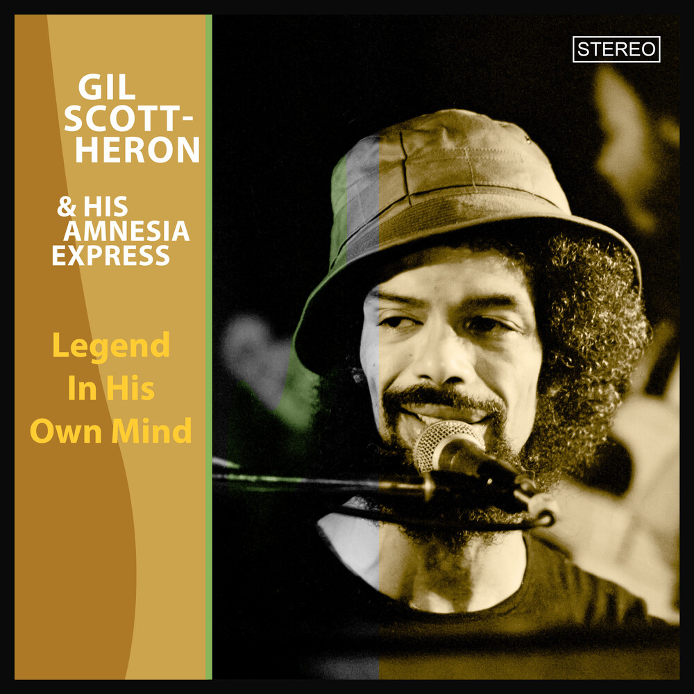 Gill Heron -Scott & His Amnesia Express - Legend In His Own Mind