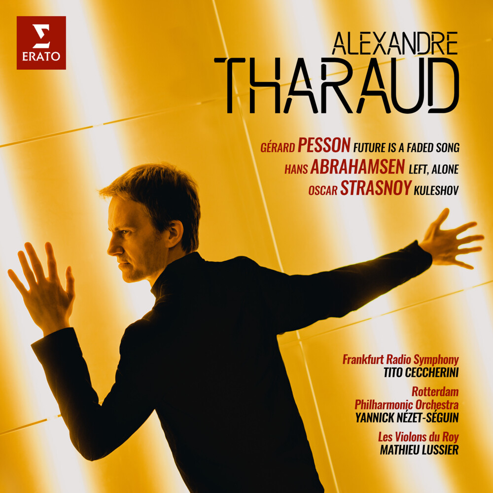 Alexandre Tharaud / Rotterdam Philharmonic Orch - Contemporary Concertos
