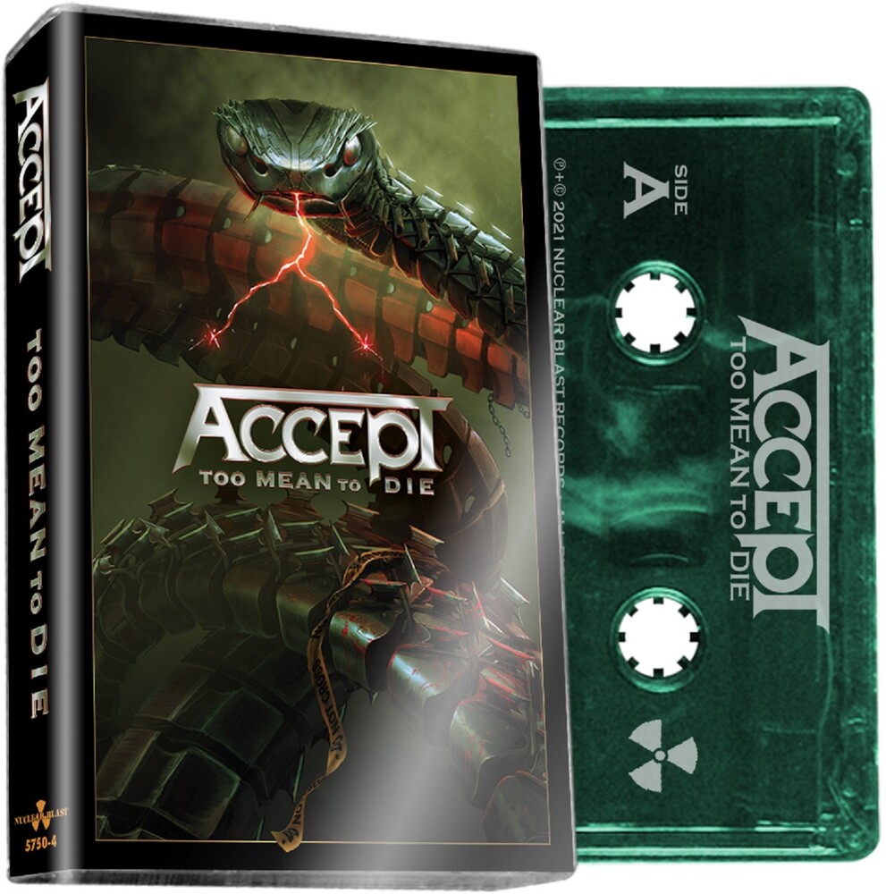 Accept - Too Mean To Die [Limited Edition Green Cassette]