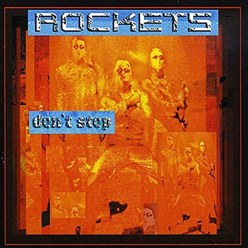 Rockets - Don't Stop (Blk) (Ita)