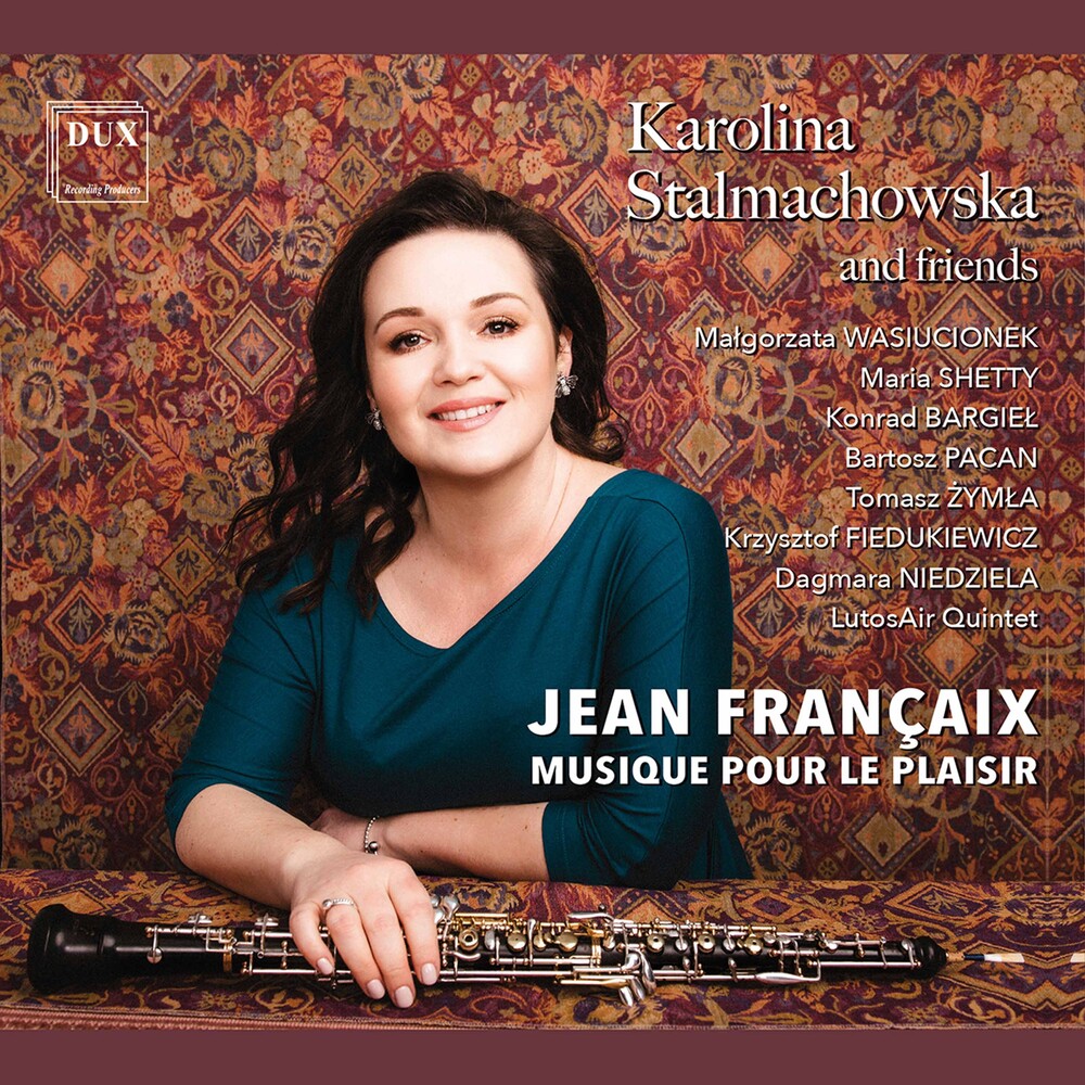 Francaix / Stalmachowska / Pacan - Musique Pour Le Plaisir