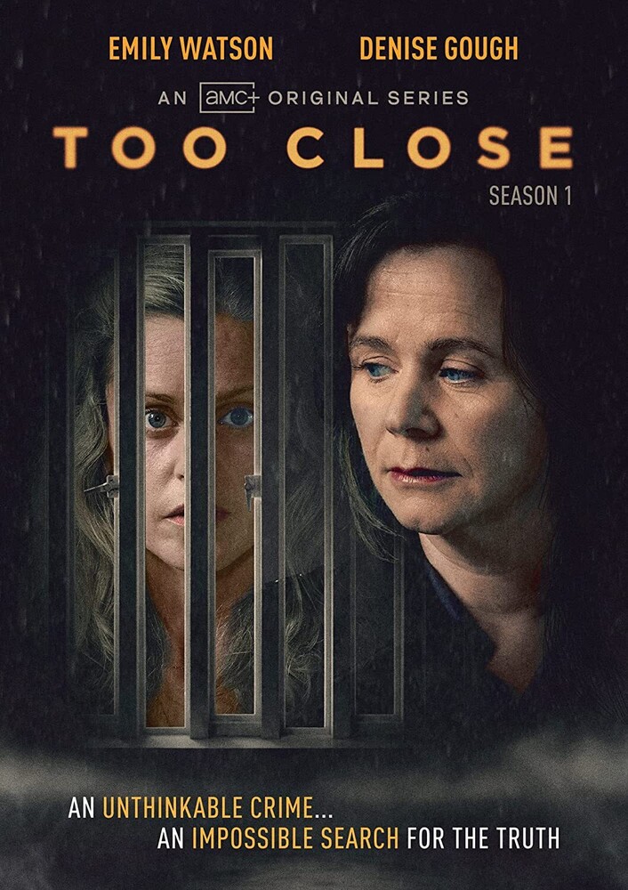 Too Close: Season 1 - Too Close: Season 1